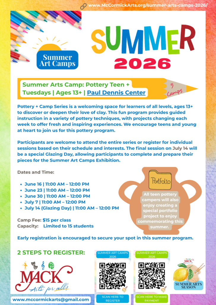 4 MACK Summer Arts Camps 2026 - Pottery Teen +