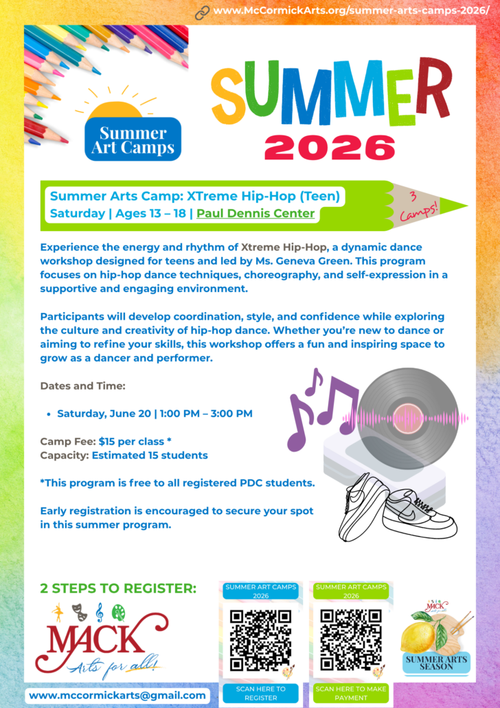 9 MACK Summer Arts Camps 2026 - XTreme Hip-Hop (Teen)